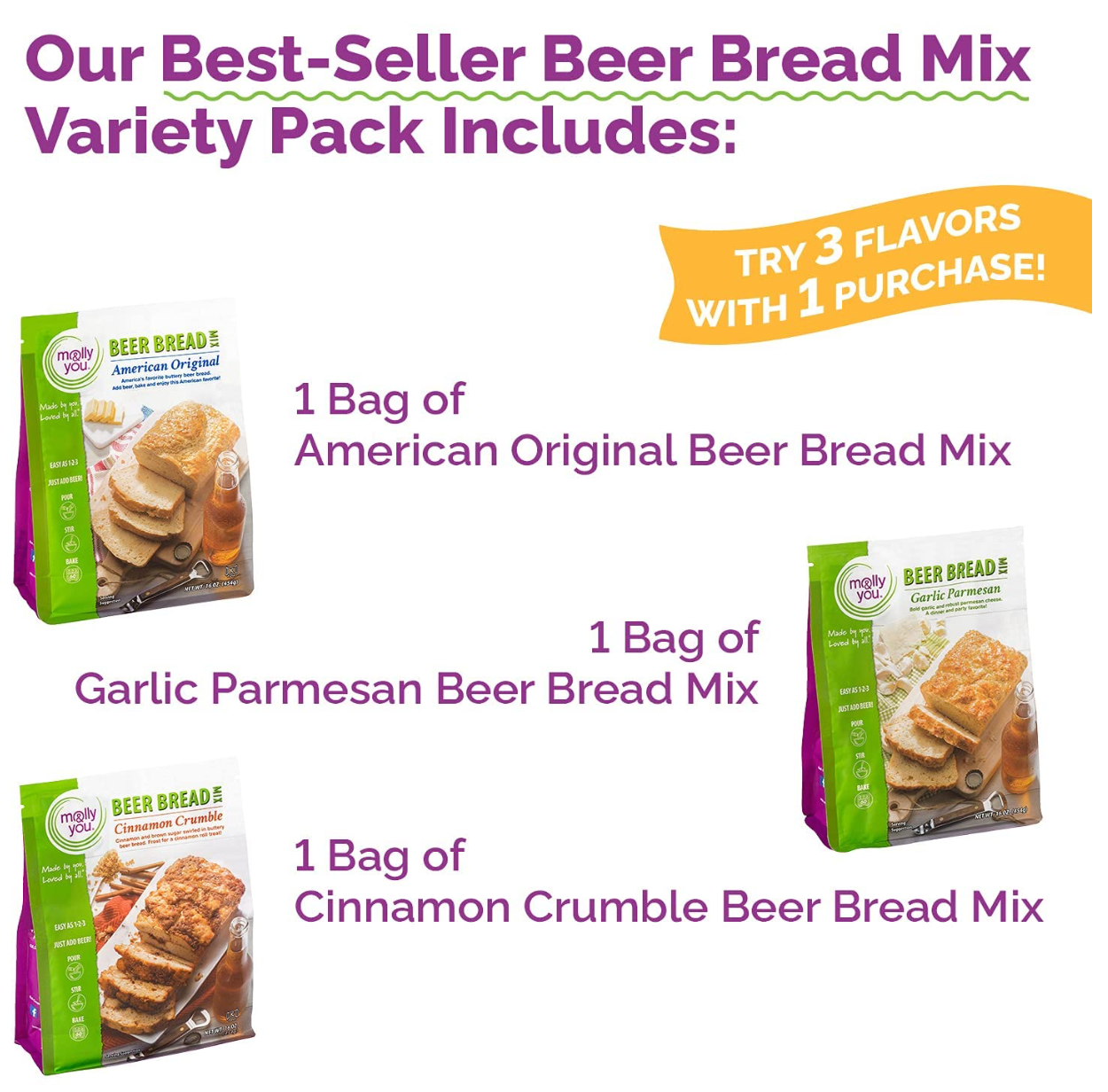 Our Best -Seller Beer Bread Mix Variety Pack Includes: American Original Beer Bread, Garlic Parmesan Beer Bread, Cinnamon Crumble Beer Bread Mix
