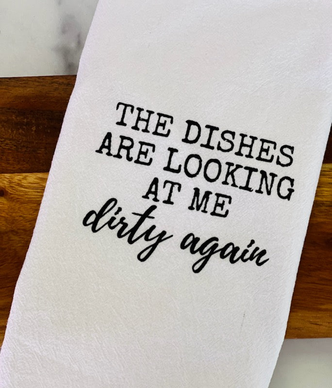Dirty Again Kitchen Towel